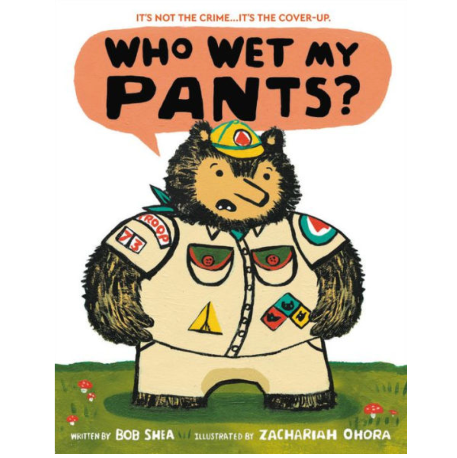 Who Wet My Pants?