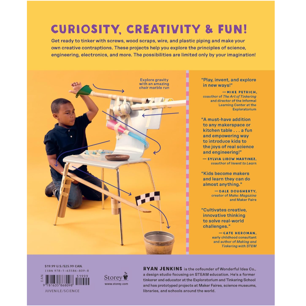 The Tinkering Workshop: Explore, Invent, and Build with Everyday Materials