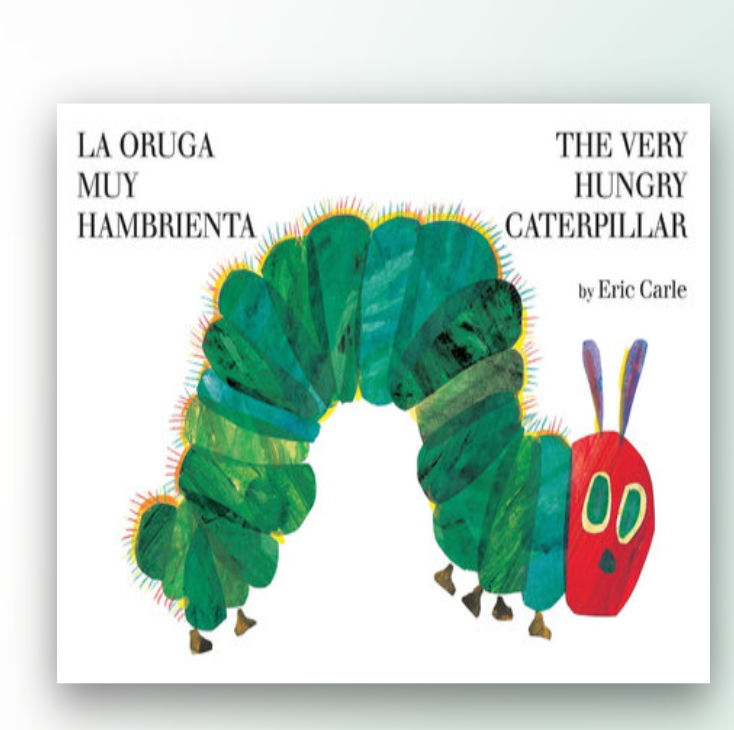 The Very Hungry Caterpillar - Bilingual Edition