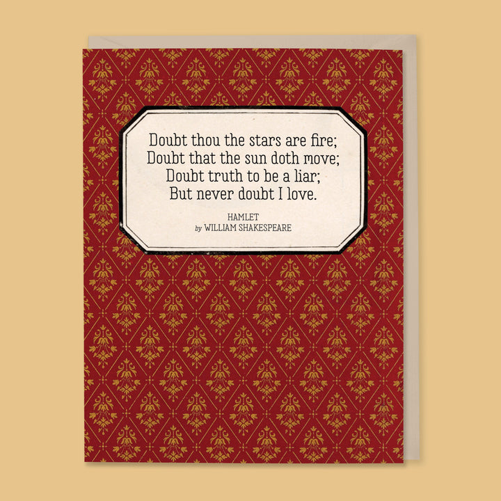 Never Doubt I Love Shakespeare Love Card