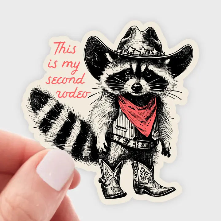 This Is My Second Rodeo Sticker