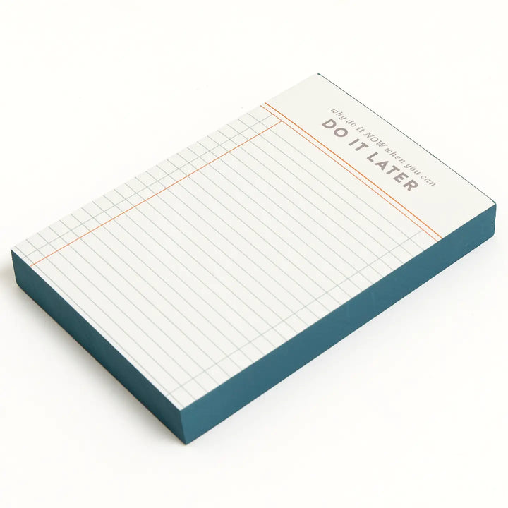 Do It Later Notepad