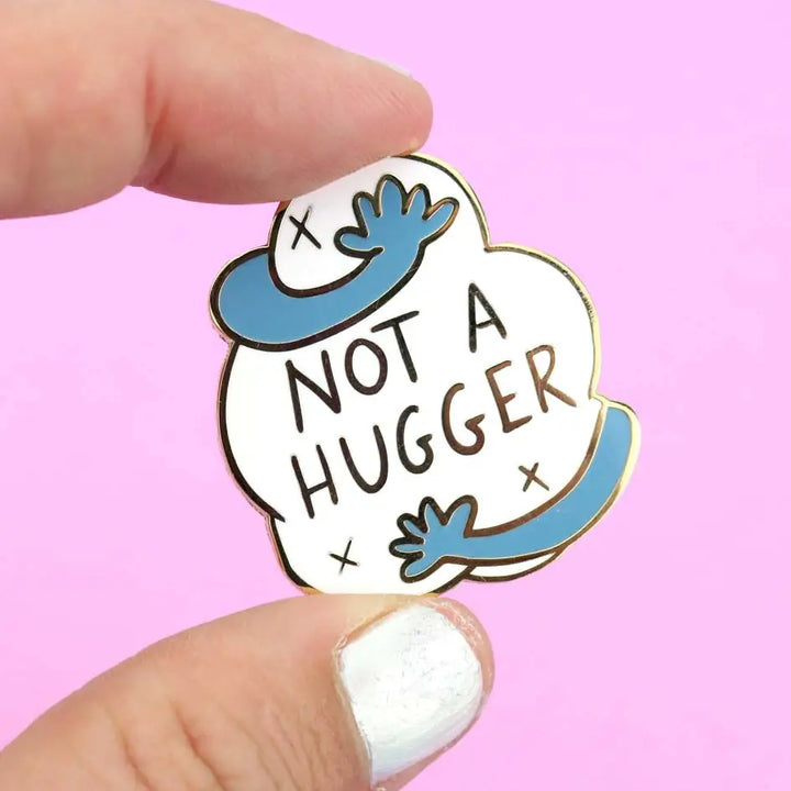 Not a Hugger Enamel Pin