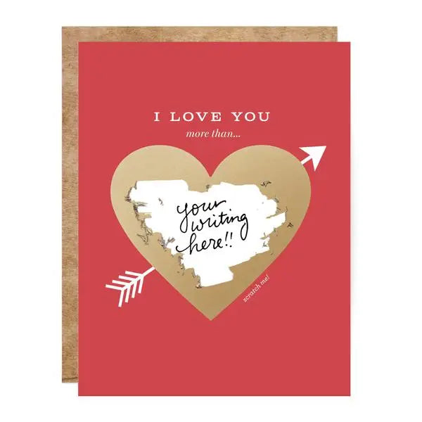 Scratch Off Card - Love You More Than