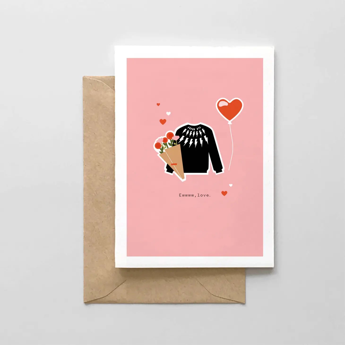 Ewww, Love Valentine Card