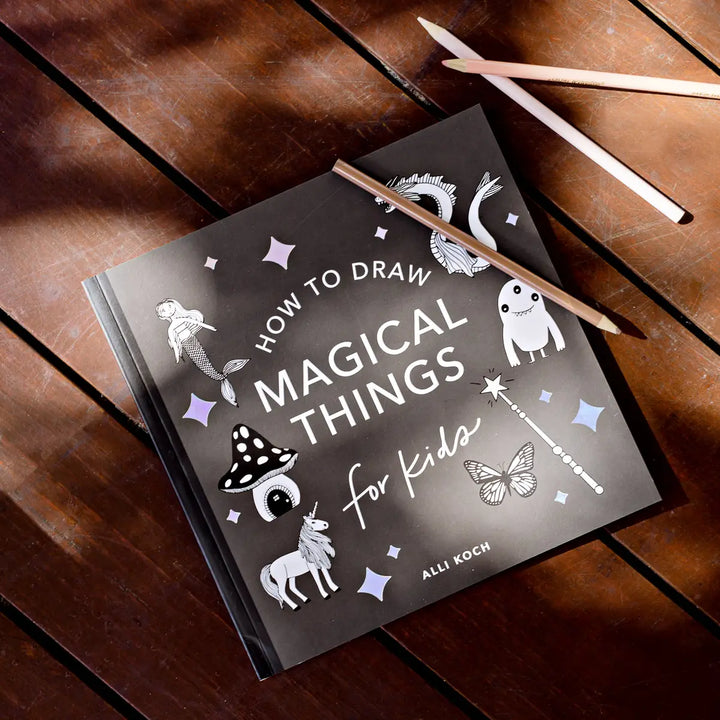 How to Draw for Kids: Magical Things