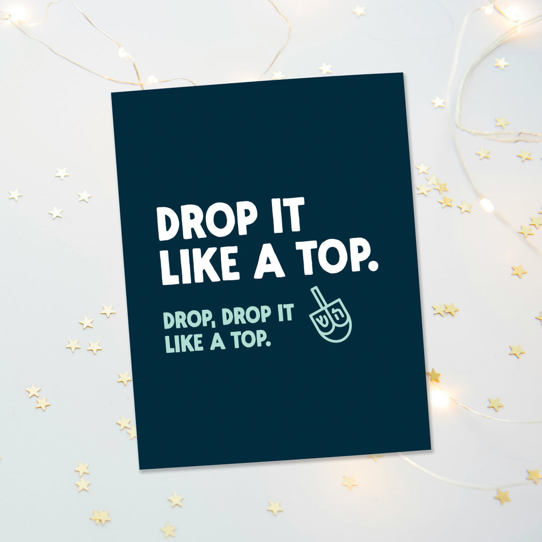 Drop It Like A Top Hanukkah Card