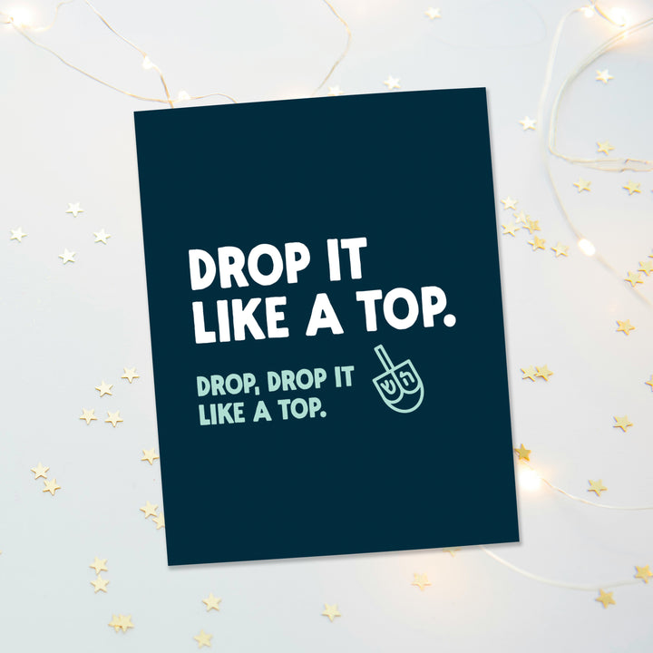 Drop It Like A Top Hanukkah Card