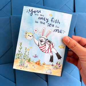 The Only Fish in the Sea for Me Card