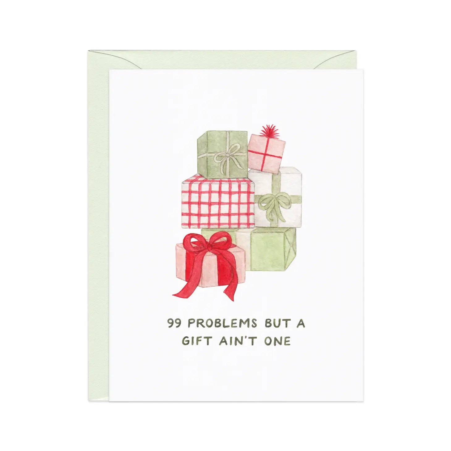 99 Problems (Gift Ain't One) Card
