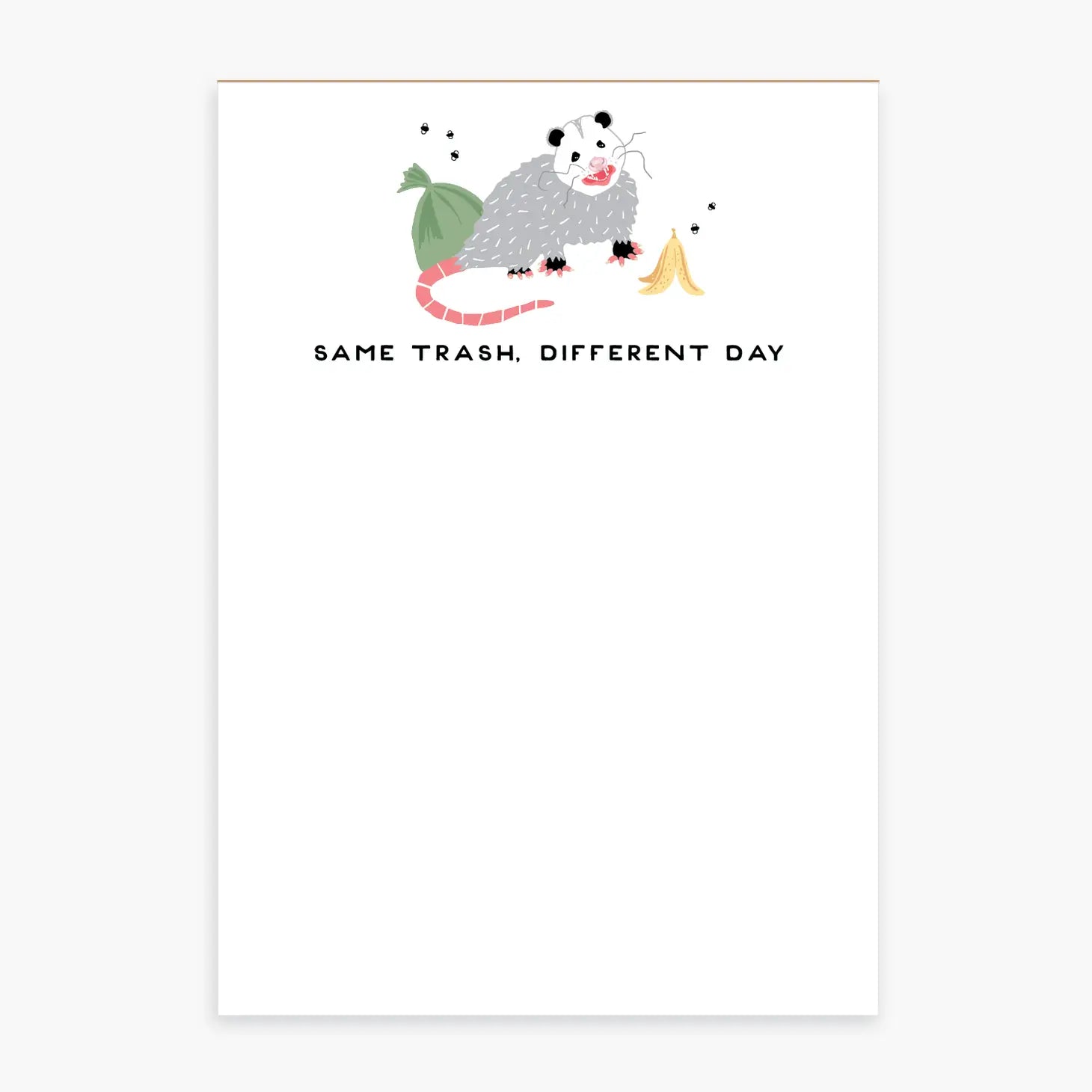 Same Trash, Different Day Notepad