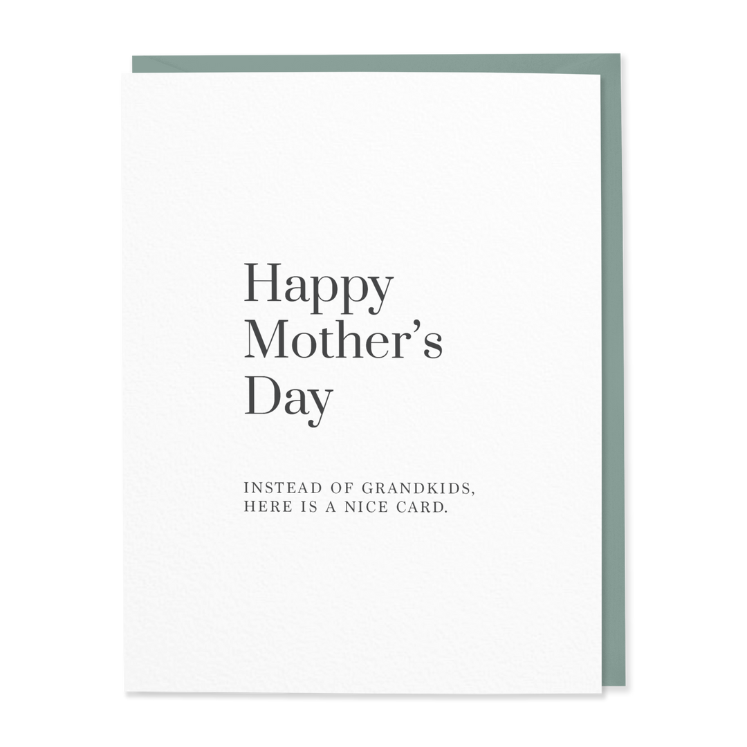 Instead of Grandkids, Here's a Card - Mother's Day
