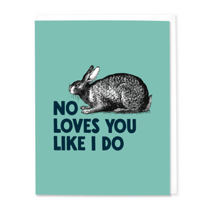 No Bunny Loves You Like I Do (Set of 8)