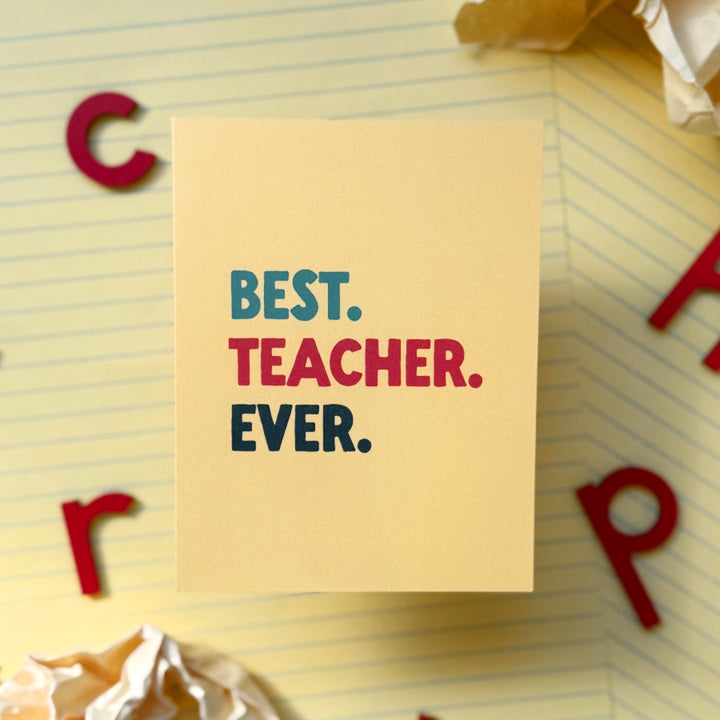 Best. Teacher. Ever.