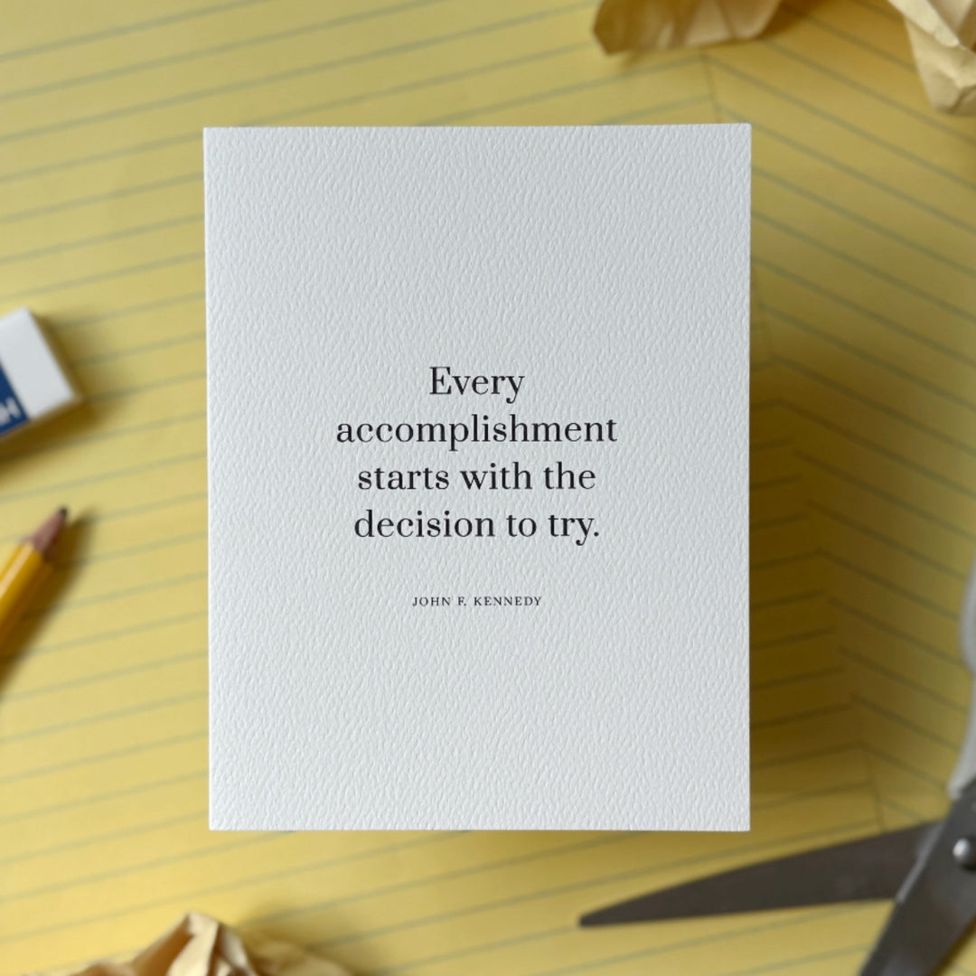 Decision to Try - JFK Quote