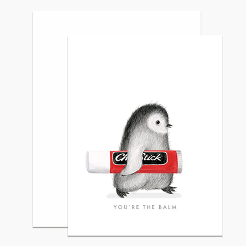 You're the Balm Penguin Card