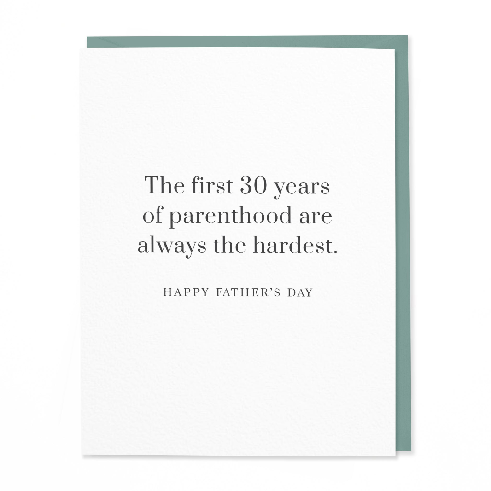 First 30 Years Father's Day