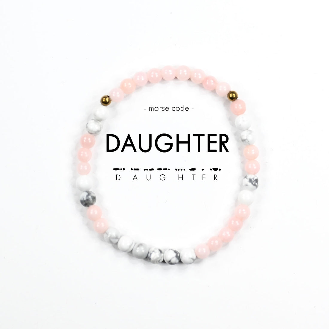 Morse Code Bracelet - Daughter