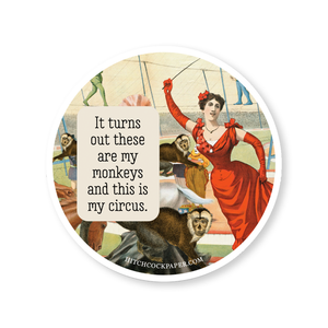 This Is My Circus Sticker