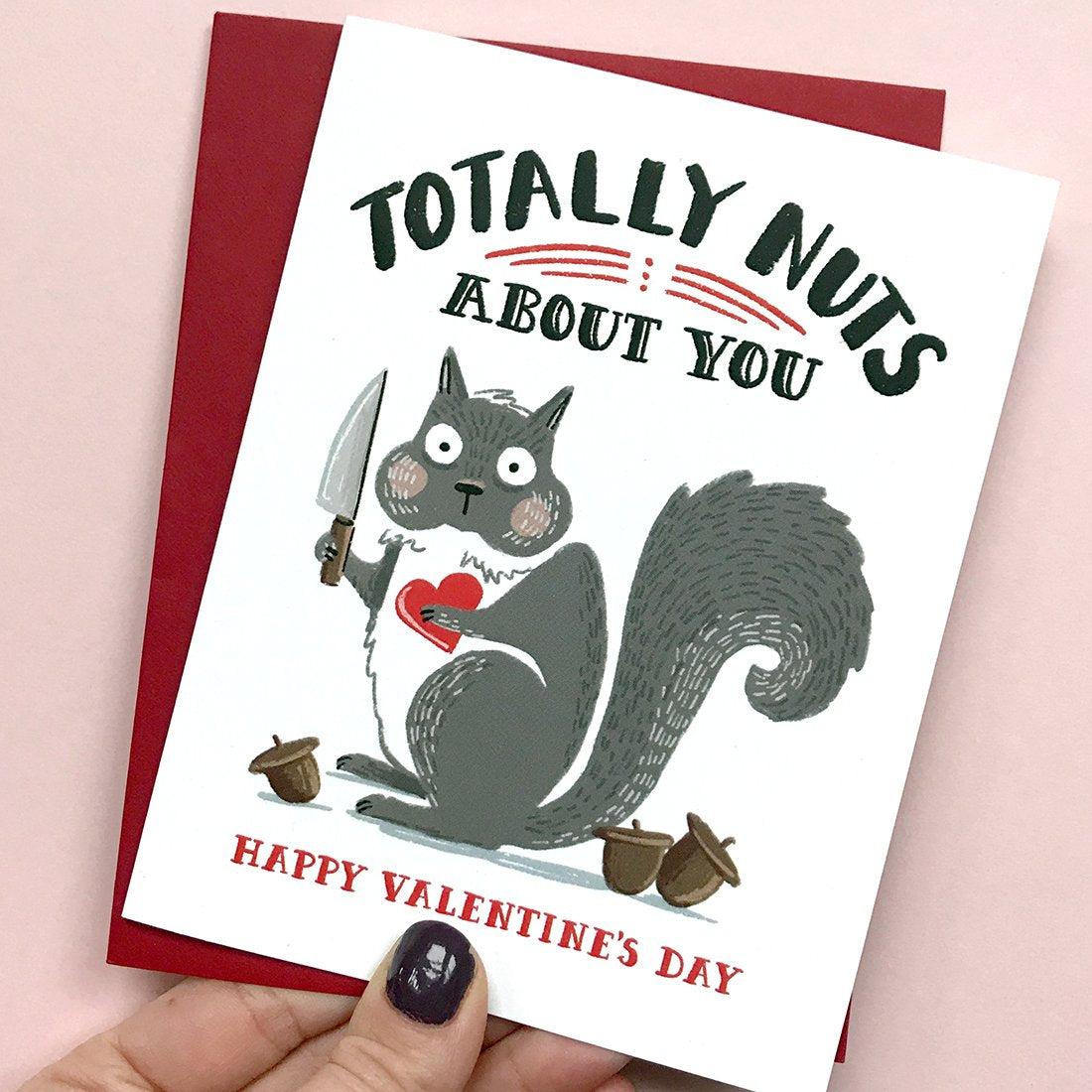 Totally Nuts About You - Valentine's Day Card