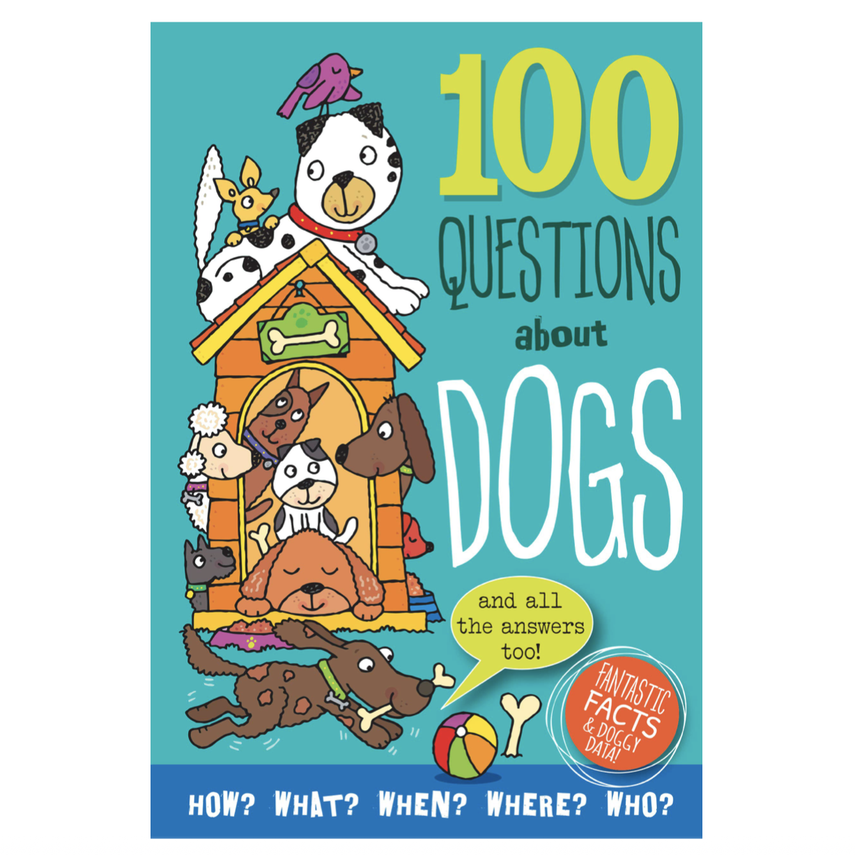 100 Questions about Dogs