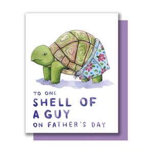 To One Shell of a Guy Father's Day Card