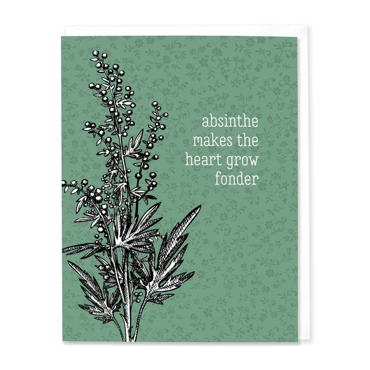 Absinthe Makes the Heart Grow Fonder