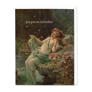 You Give Me Butterflies