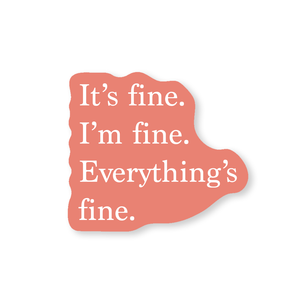 I'm fine | Dictionary Definition | Sticker