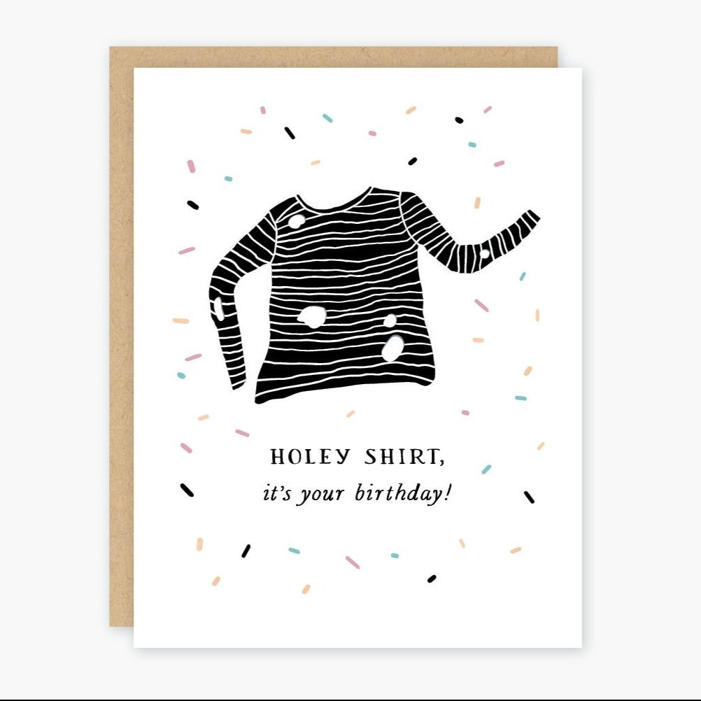 Holey Shirt Birthday Card